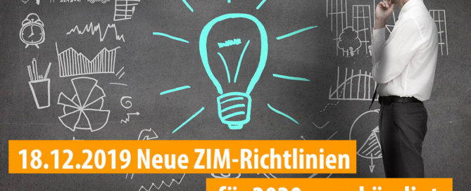 Neue ZIM Richtlinien für 2020